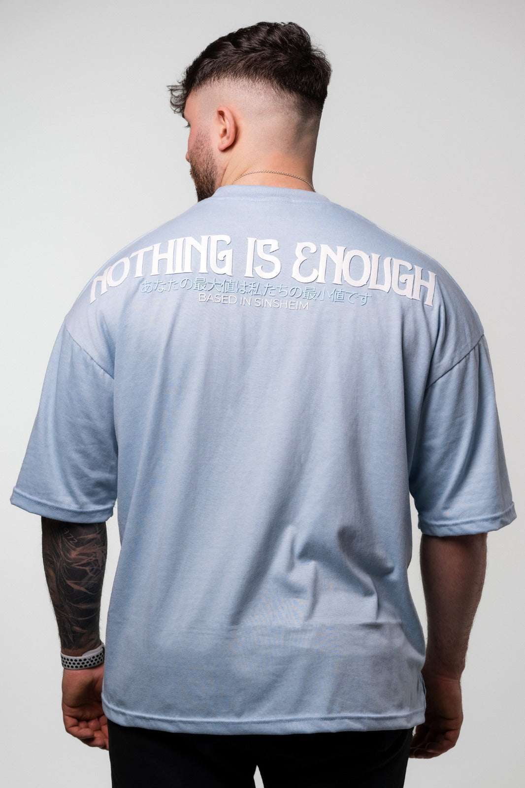 Babyblue Nothing is Enough Shirt